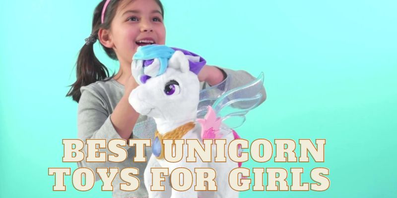 Best Unicorn Toys for Girls With Reviews in 2023